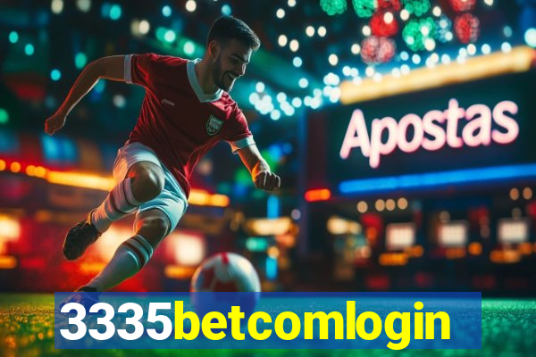 3335betcomlogin