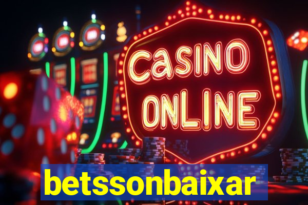 betssonbaixar