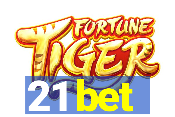 21 bet