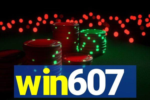 win607