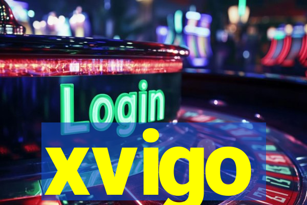 xvigo