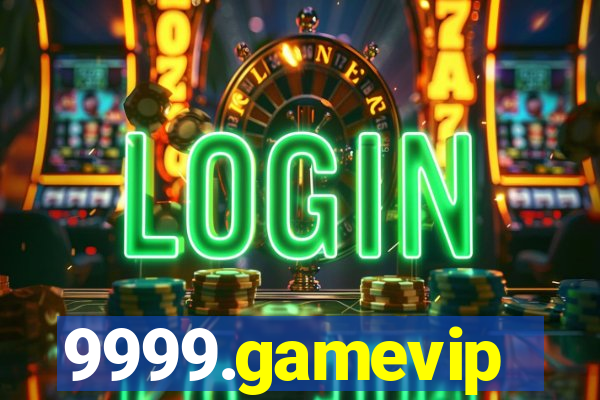 9999.gamevip