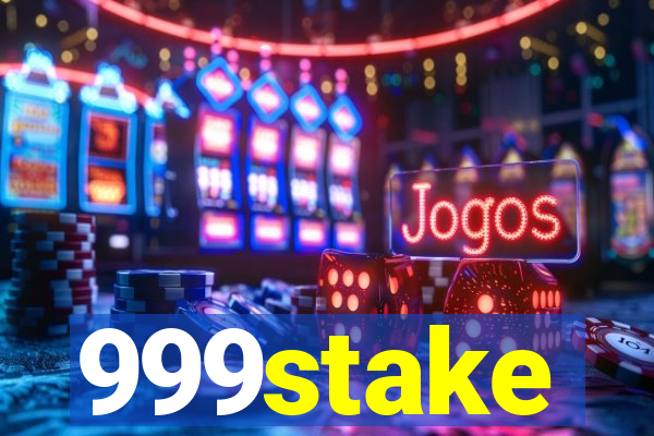 999stake