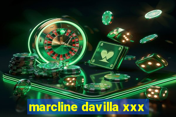 marcline davilla xxx