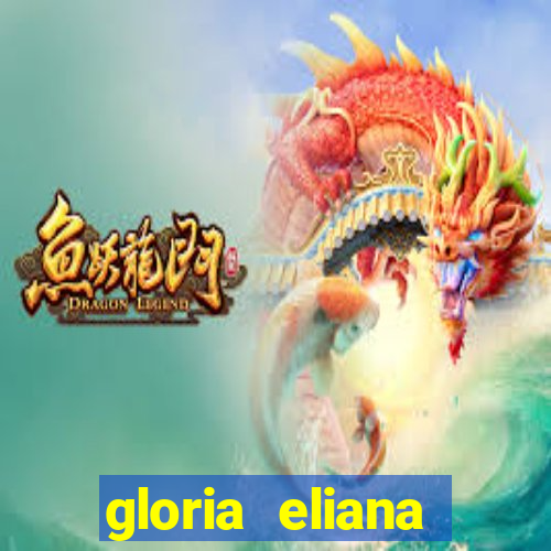 gloria eliana ribeiro letra