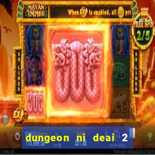 dungeon ni deai 2 temporada dublado meus animes