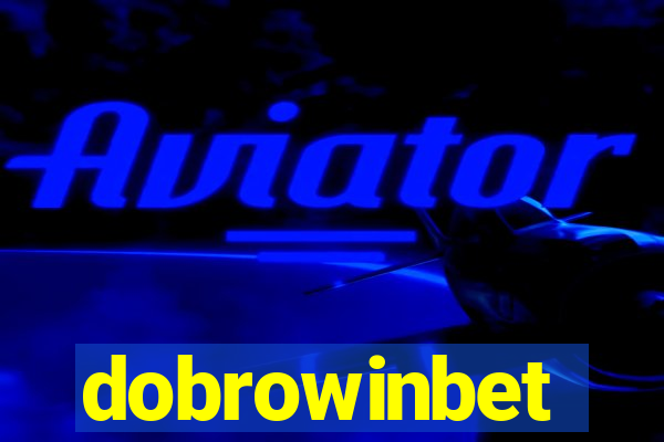 dobrowinbet