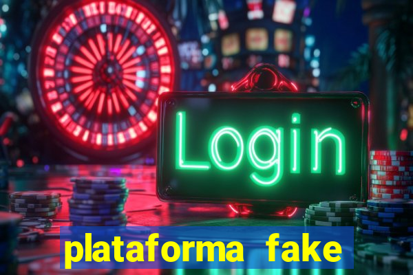 plataforma fake para jogar