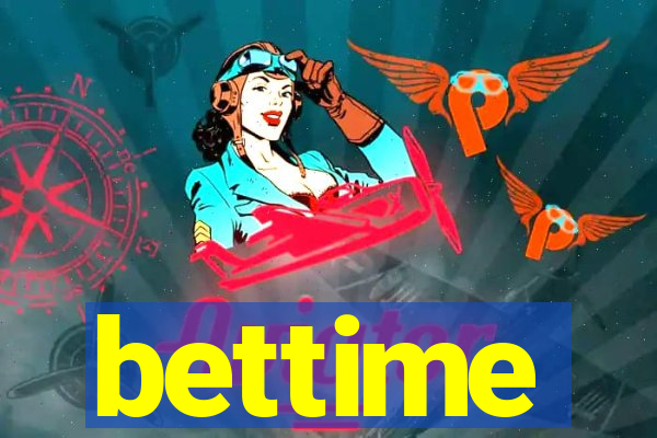 bettime
