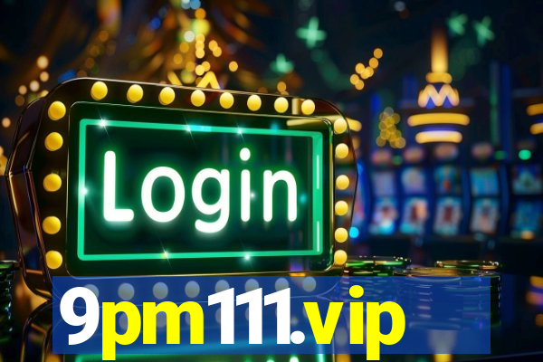 9pm111.vip