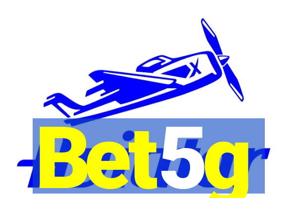 Bet5g