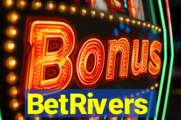 BetRivers