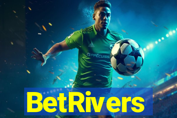 BetRivers