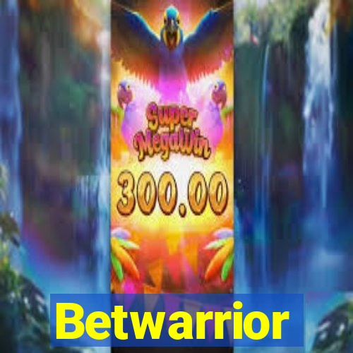 Betwarrior