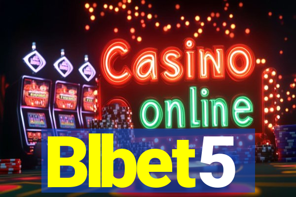 Blbet5