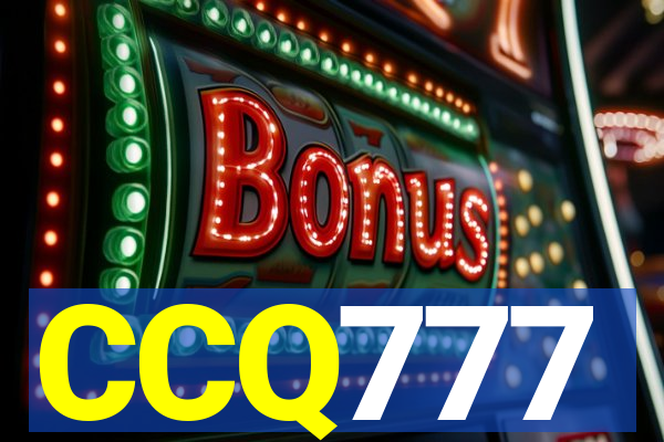 CCQ777