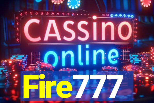 Fire777