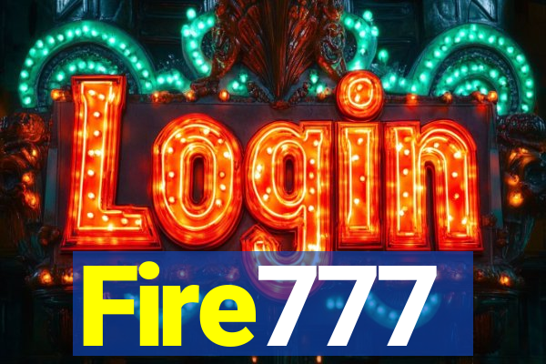 Fire777