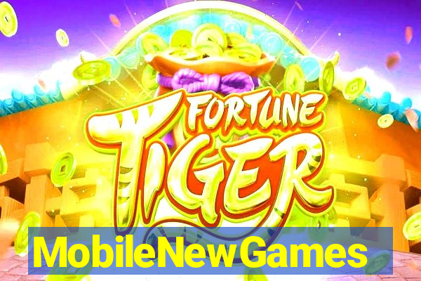 MobileNewGames