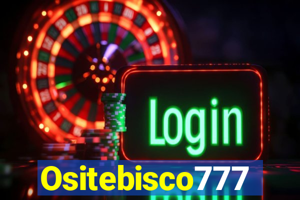 Ositebisco777