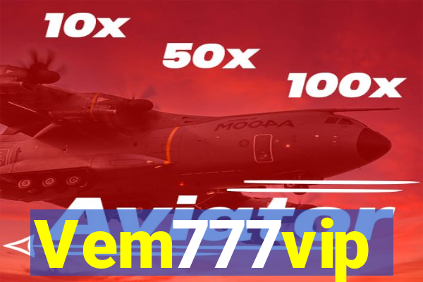 Vem777vip