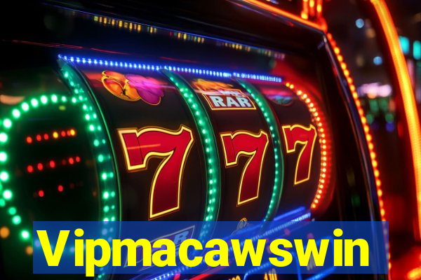 Vipmacawswin