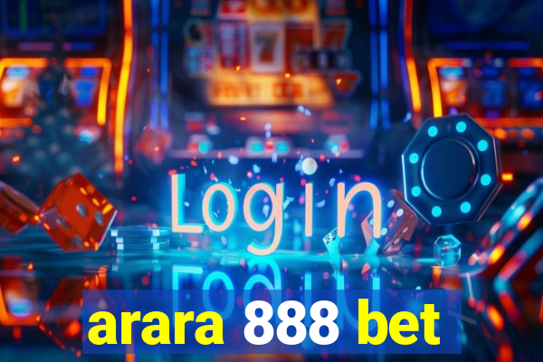 arara 888 bet