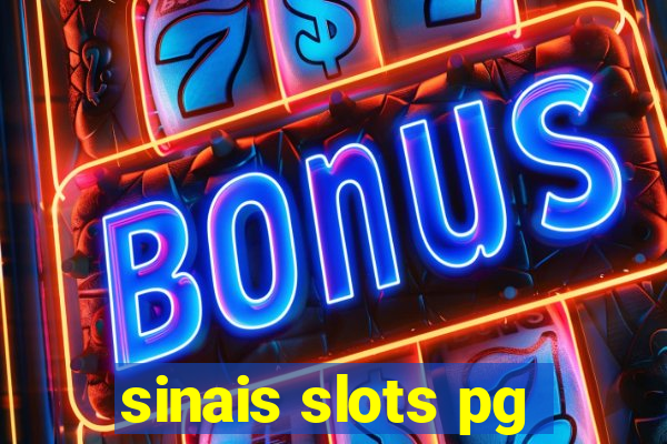 sinais slots pg