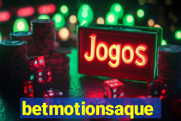 betmotionsaque