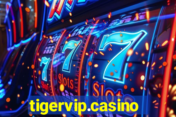 tigervip.casino