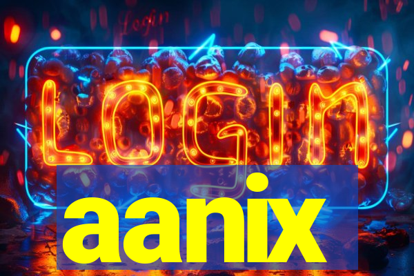 aanix