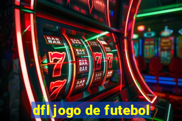 dfl jogo de futebol