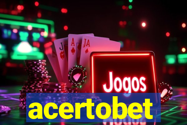acertobet