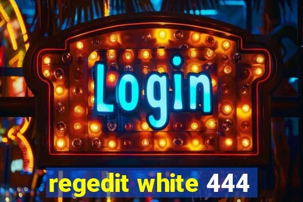 regedit white 444