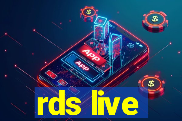 rds live