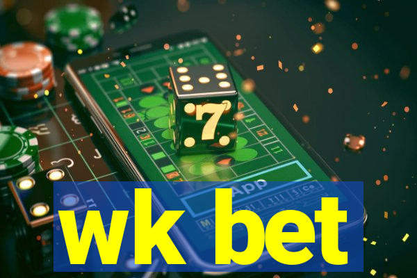 wk bet