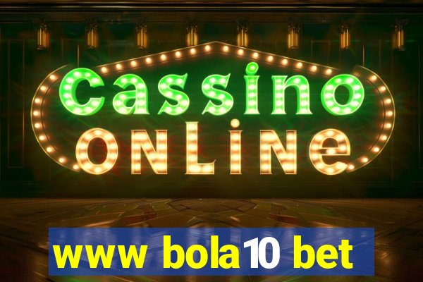 www bola10 bet