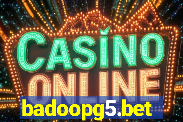 badoopg5.bet