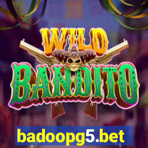 badoopg5.bet