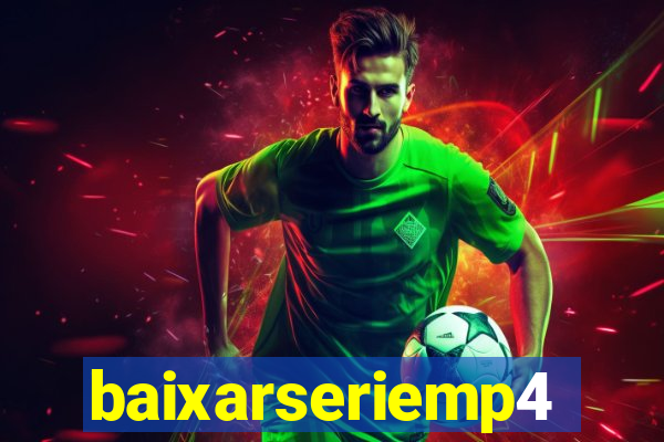 baixarseriemp4