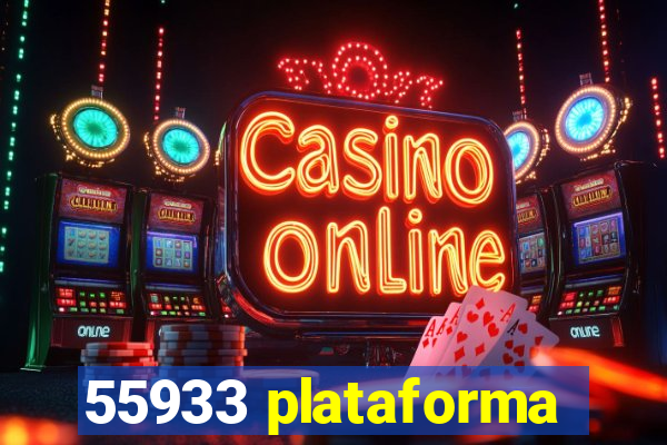 55933 plataforma