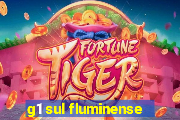 g1 sul fluminense