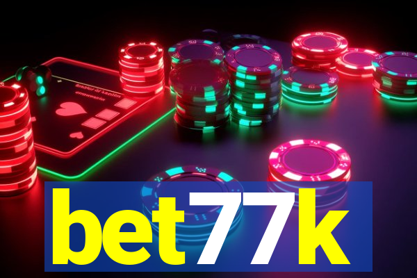 bet77k
