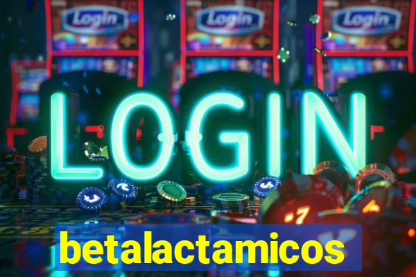 betalactamicos
