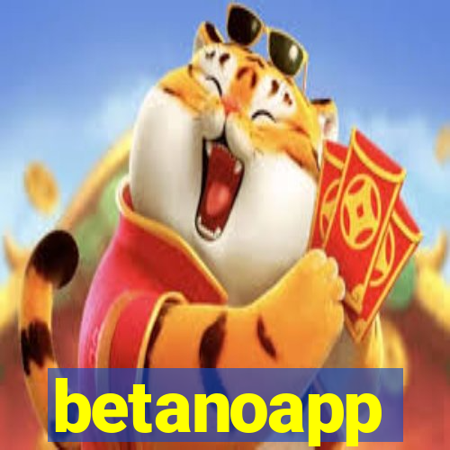 betanoapp