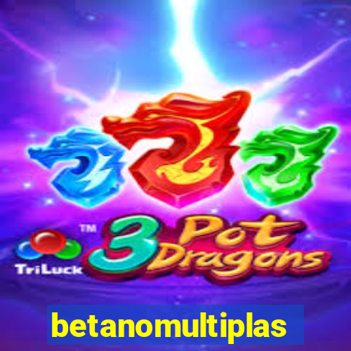 betanomultiplas