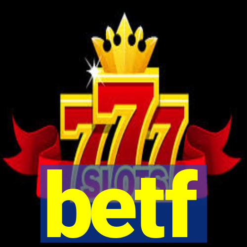 betf