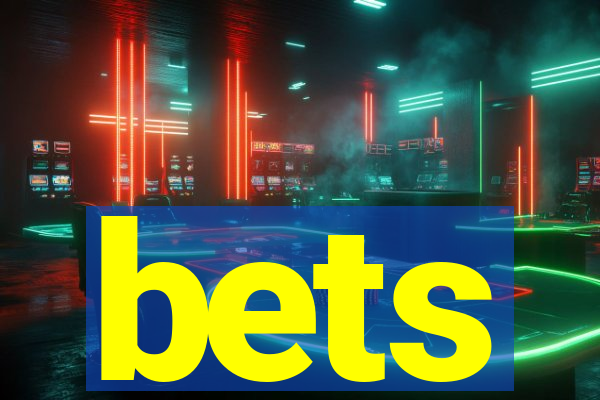 bets