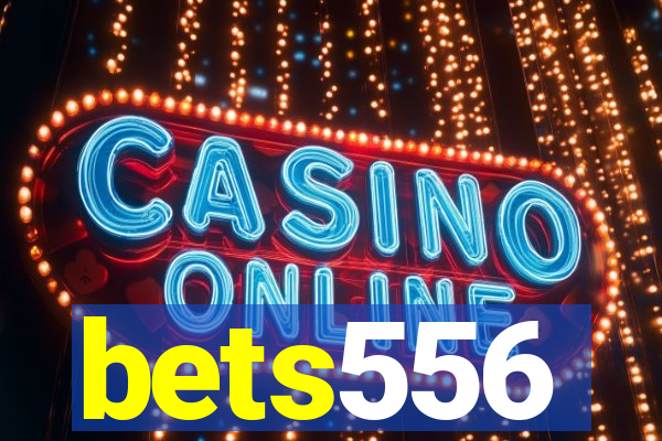 bets556