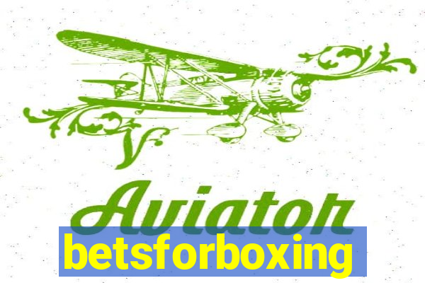 betsforboxing